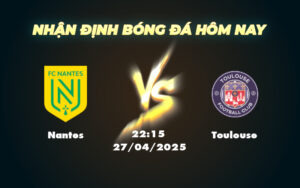 nantes toulouse 27 04 ligue 1