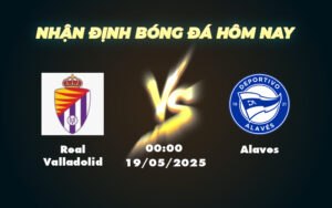 real valladolid alaves 19 05 la liga